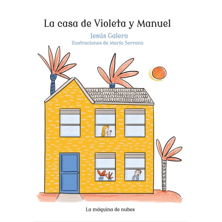 LA CASA DE VIOLETA Y MANUEL