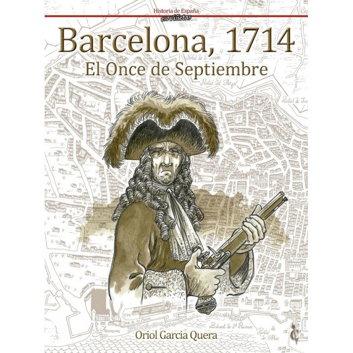 BARCELONA 1714 EL ONCE DE SEPTIEMBRE