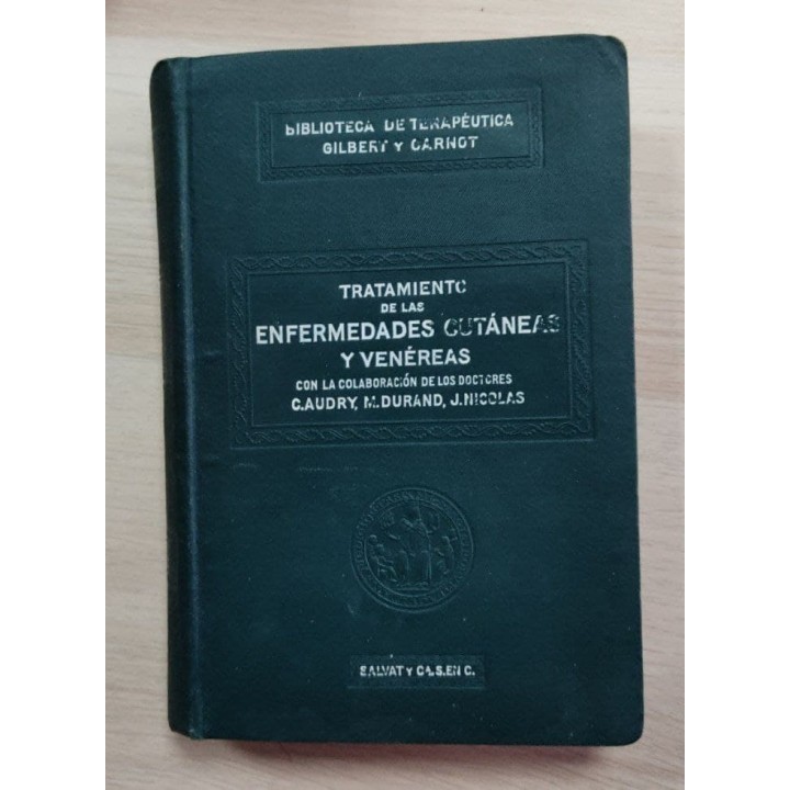 TRATAMIENTO DE LAS ENFERMEDADES CUTANEAS Y VENEREAS