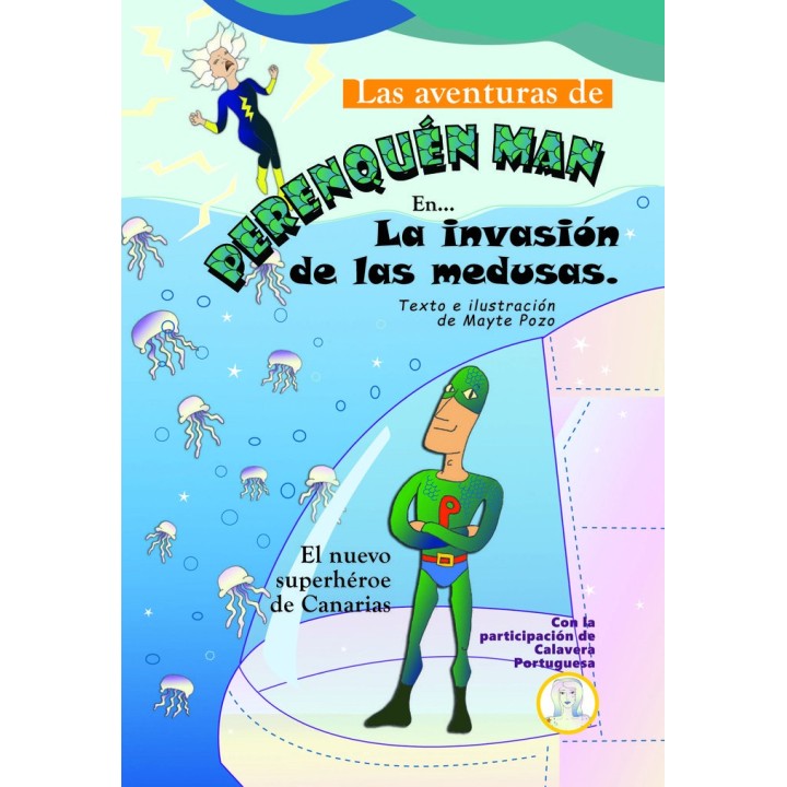 AVENTURAS DE PERENQUEN MAN 2 INVASION DE LAS MEDUSAS