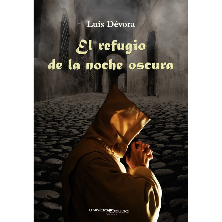 EL REFUGIO DE LA NOCHE OSCURA