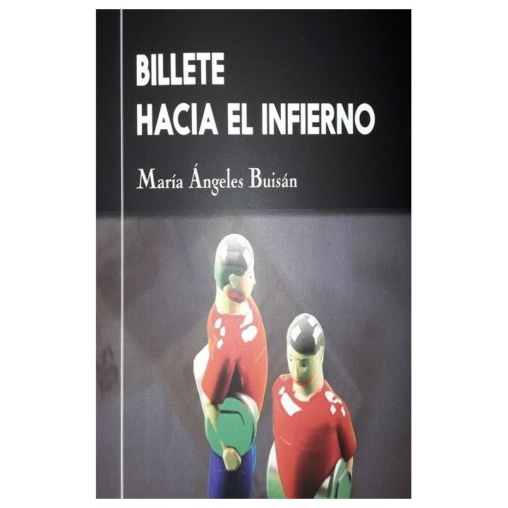 BILLETE HACIA EL INFIERNO