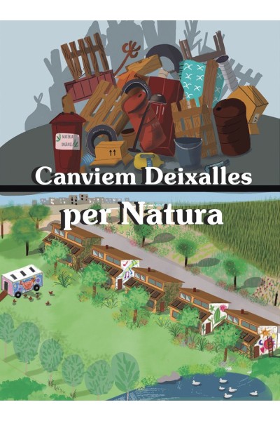 CANVIEM DEIXALLES PER NATURA