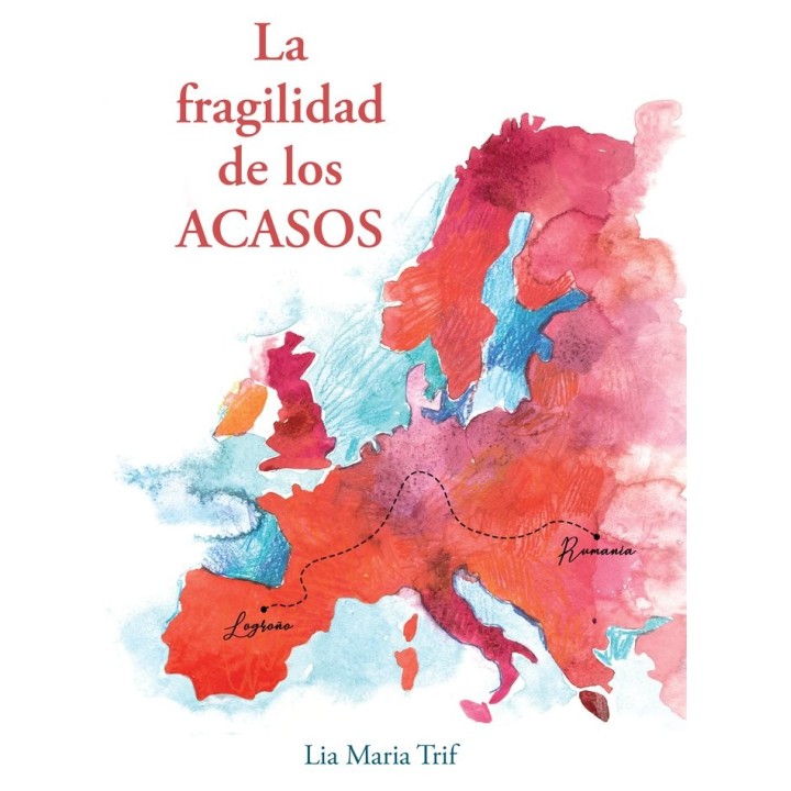 LA FRAGILIDAD DE LOS ACASOS