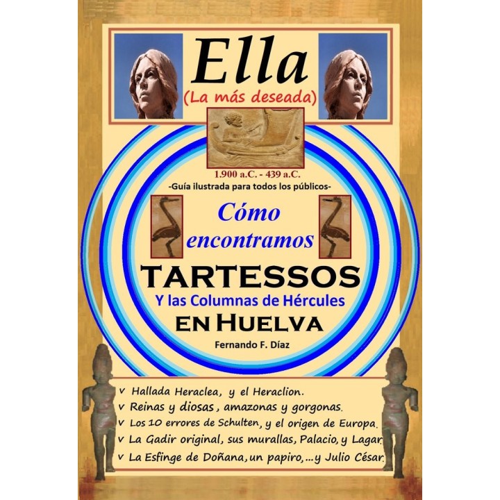 ELLA (LA MAS DESEADA):COMO ENCONTRAMOS TARTESSOS