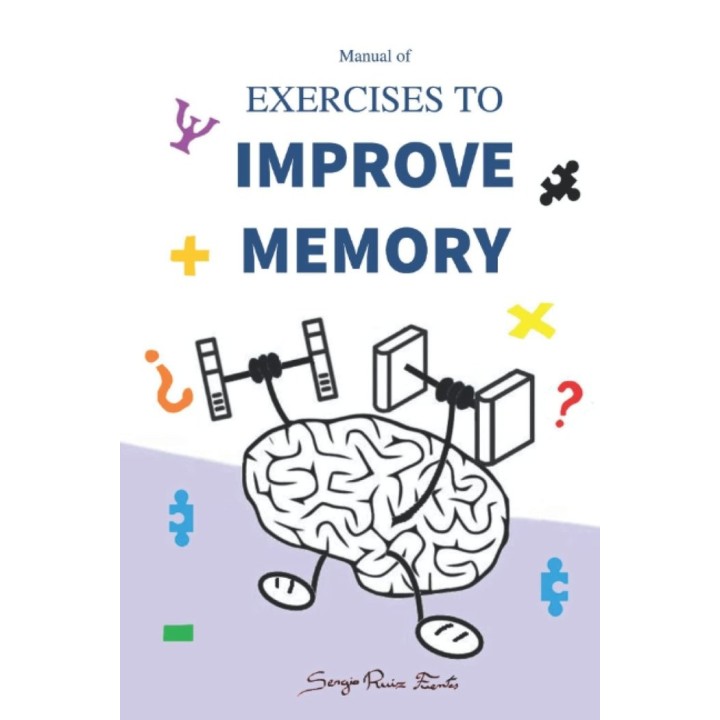 MANUAL OF EXERCISES TO IMPROVE MEMORY