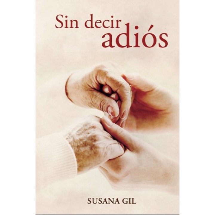 SIN DECIR ADIOS