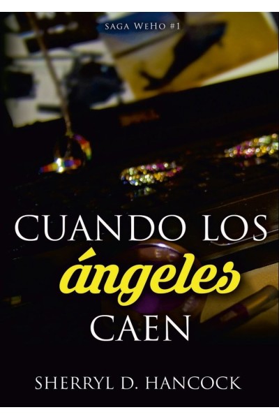 CUANDO LOS ANGELES CAEN