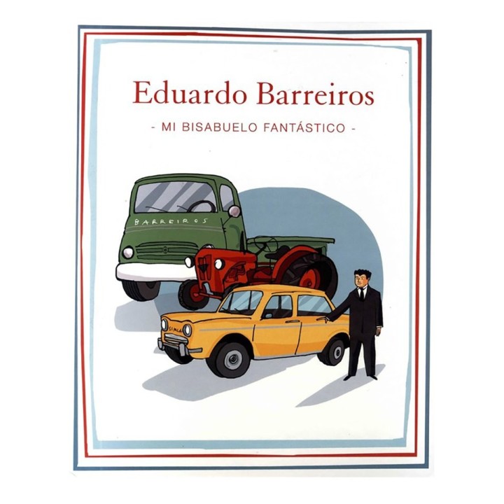 EDUARDO BARREIROS MI BISABUELO FANTASTICO