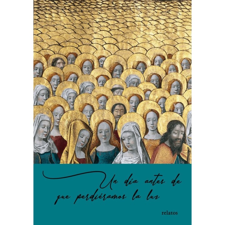 UN DIA ANTES DE QUE PERDIERAMOS LA LUZ