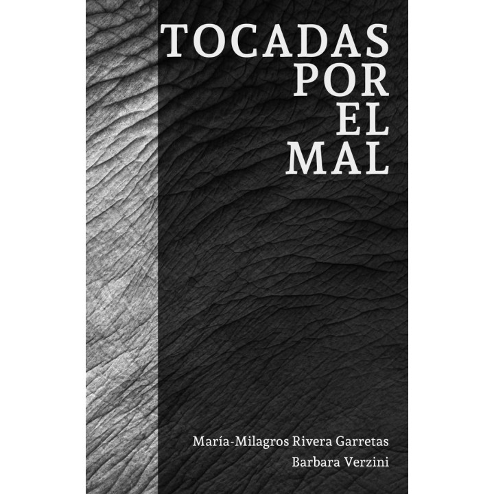 TOCADAS POR EL MAL