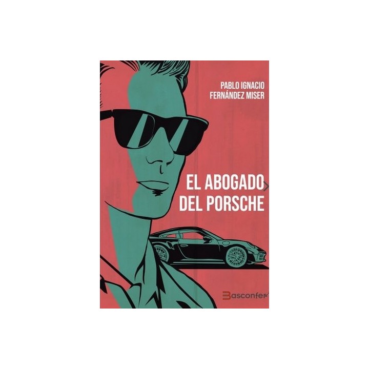 EL ABOGADO DEL PORSCHE