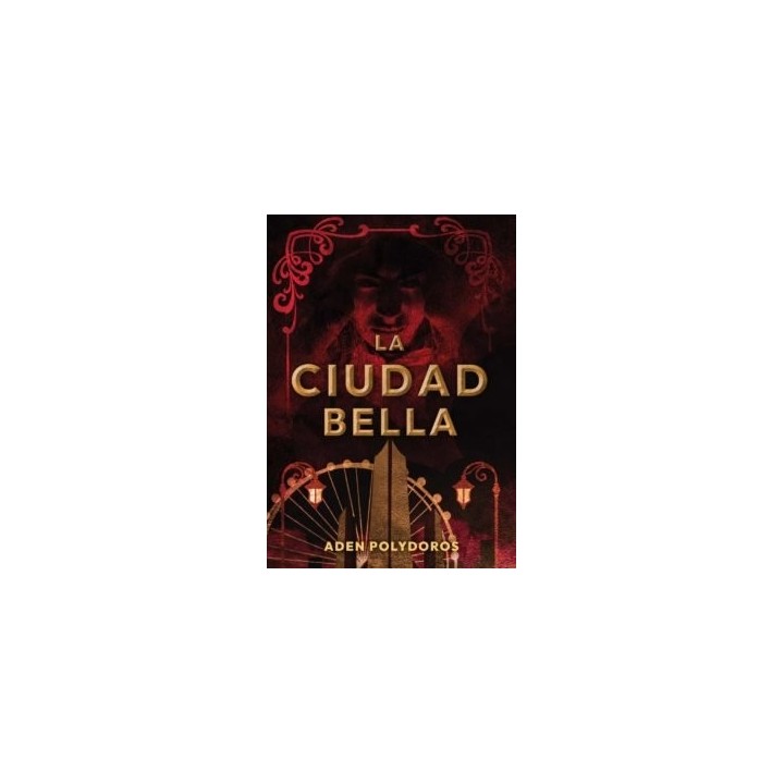 LA CIUDAD BELLA
