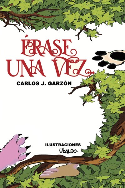 ERASE UNA VEZ
