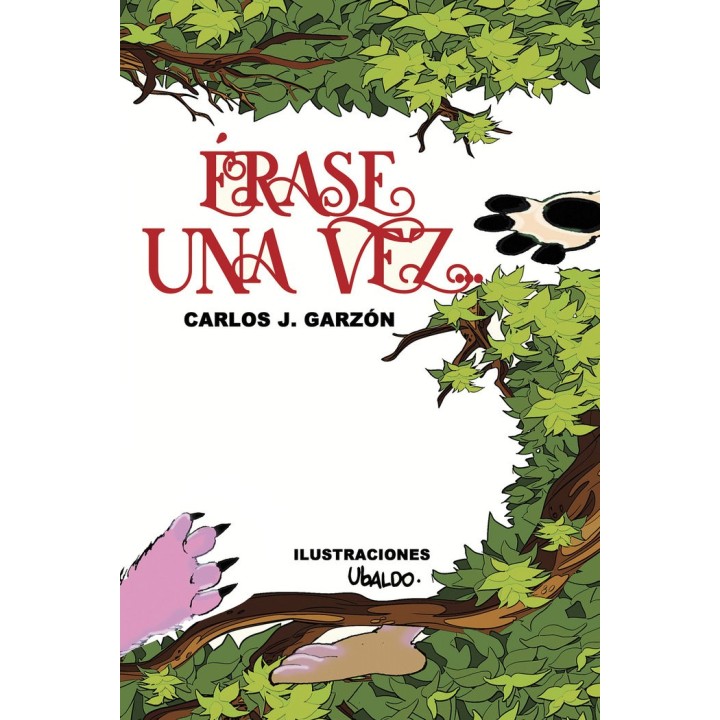 ERASE UNA VEZ
