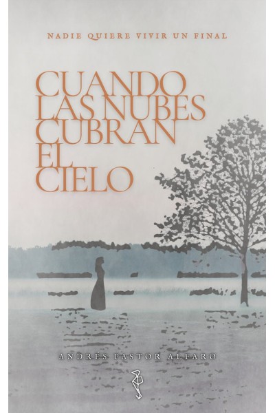 CUANDO LAS NUBES CUBRAN EL CIELO