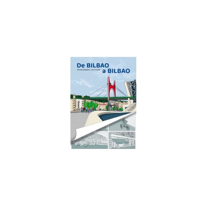 DE BILBAO A BILBAO