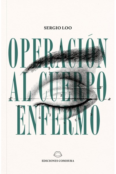 OPERACION AL CUERPO ENFERMO