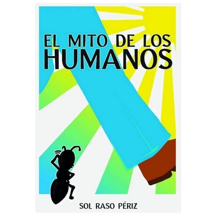 EL MITO DE LOS HUMANOS