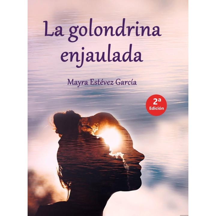 LA GOLONDRINA ENJAULADA