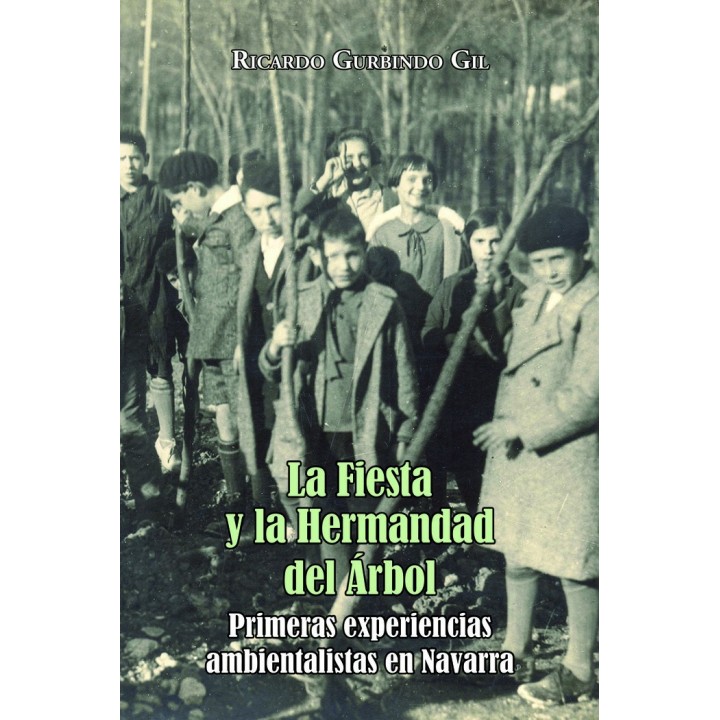 LA FIESTA Y LA HERMANDAD DEL ARBOL