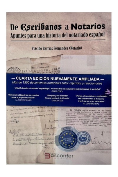 DE ESCRIBANOS A NOTARIOS 4ª ED