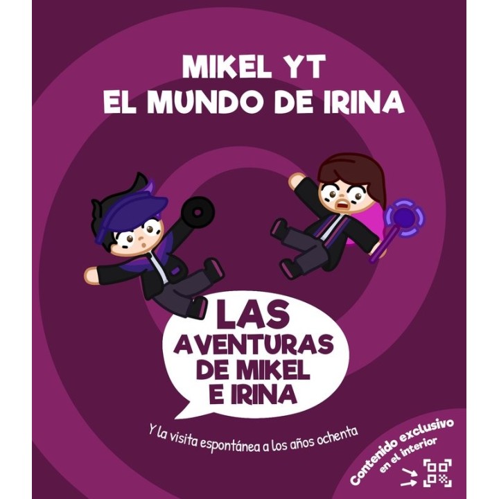 LAS AVENTURAS DE MIKEL E IRINA 2