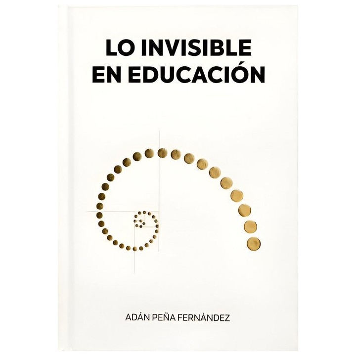 LO INVISIBLE EN EDUCACION