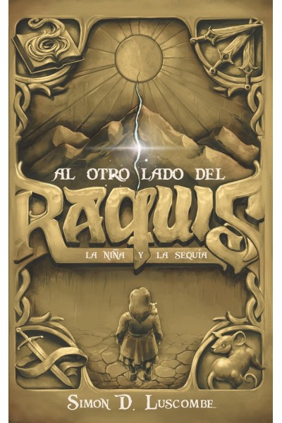 AL OTRO LADO DEL RAQUIS LA NIÑA Y LA SEQUIA