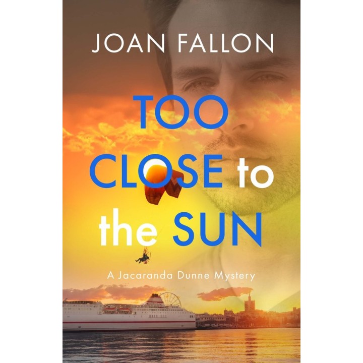 TOO CLOSE TO THE SUN