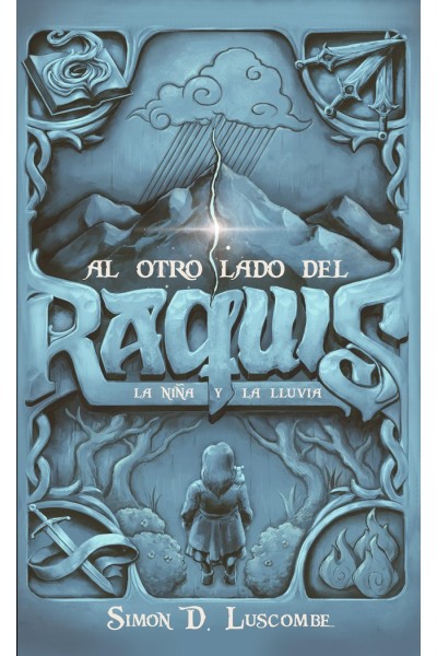 AL OTRO LADO DEL RAQUIS II LA NIÑA Y LA LLUVIA