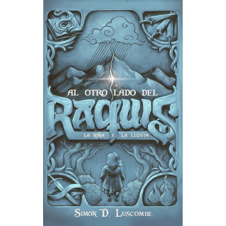 AL OTRO LADO DEL RAQUIS II LA NIÑA Y LA LLUVIA