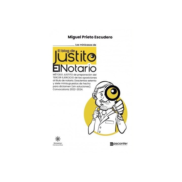 MINICASOS DEL BLOG DE JUSTITO EL NOTARIO