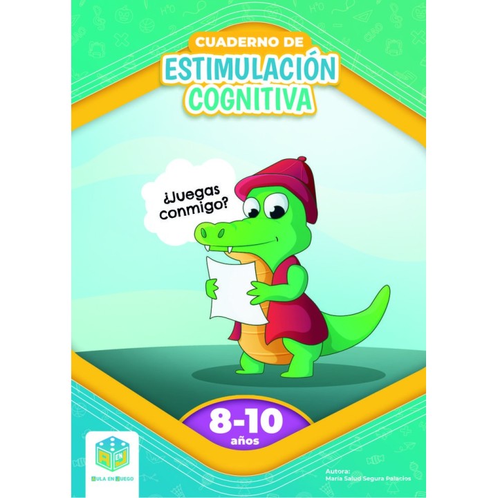 CUADERNO DE ESTIMULACION COGNITIVA 8 A 10 AÑOS