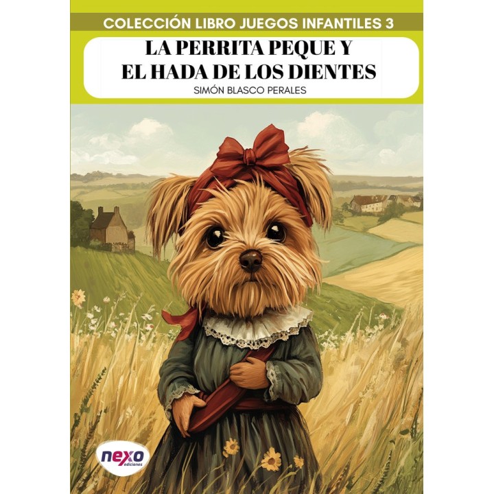 LA PERRITA PEQUE Y EL HADA DE LOS DIENTES