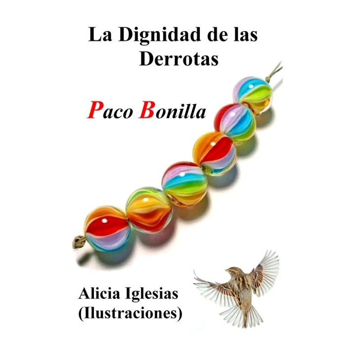 LA DIGNIDAD DE LAS DERROTAS