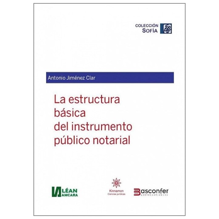 ESTRUCTURA BASICA DEL INSTRUMENTO PUBLICO NOTARIAL
