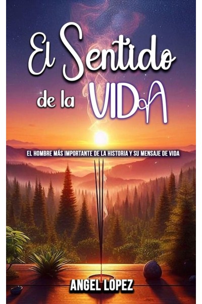 EL SENTIDO DE LA VIDA