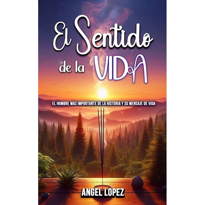 EL SENTIDO DE LA VIDA
