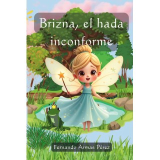 BRIZNA, EL HADA INCONFORME
