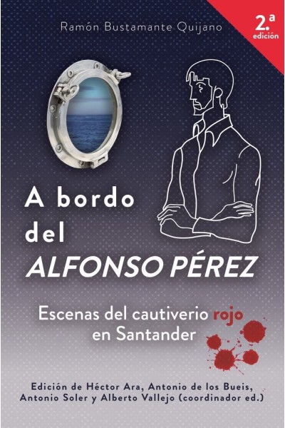 A BORDO DEL ALFONSO PEREZ (2ª ED.)