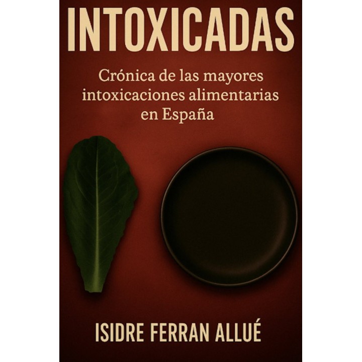 INTOXICADAS