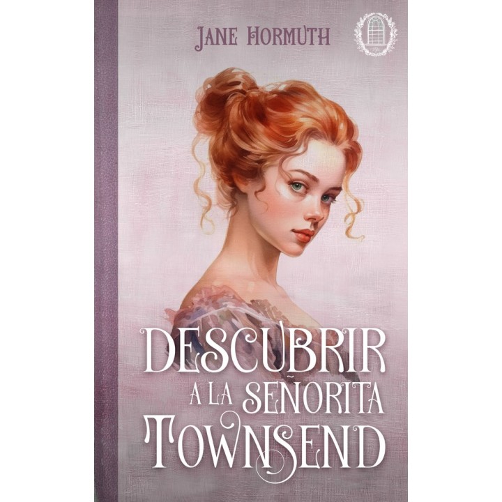 DESCUBRIR A LA SEÑORITA TOWNSEND
