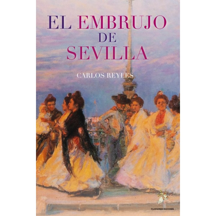EL EMBRUJO DE SEVILLA
