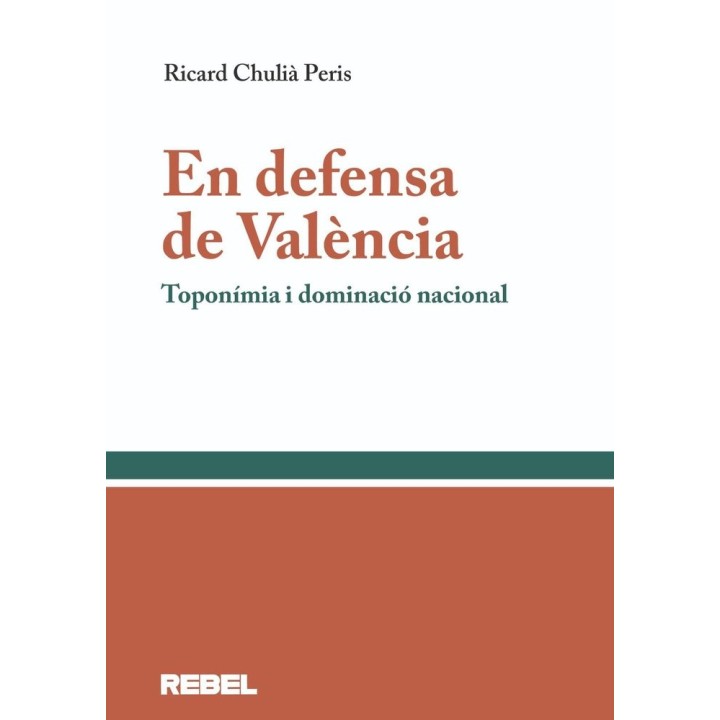 EN DEFENSA DE VALENCIA