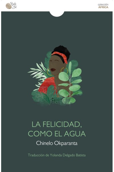LA FELICIDAD COMO EL AGUA