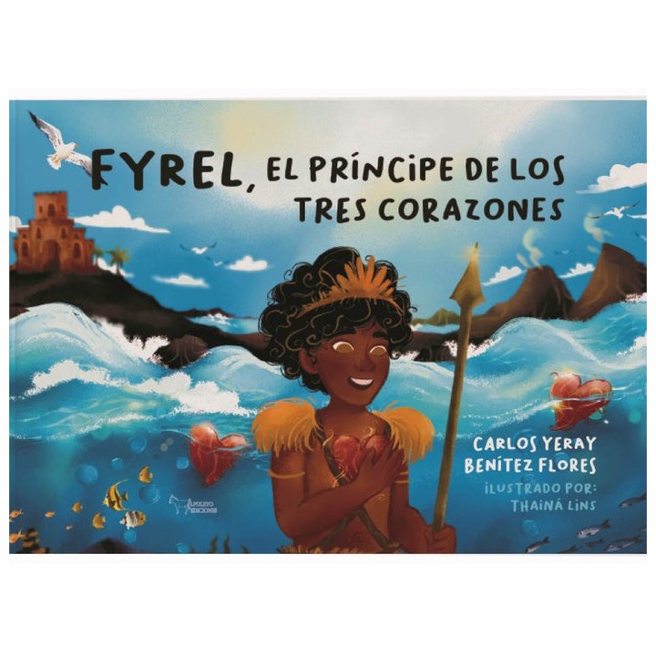 FYREL EL PRINCIPE DE LOS TRES CORAZONES