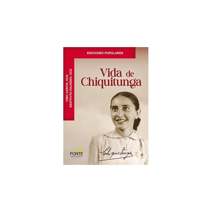 VIDA DE CHIQUITUNGA