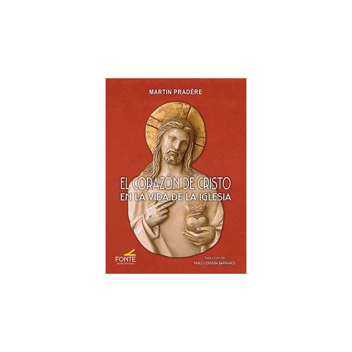 EL CORAZON DE CRISTO EN LA VIDA DE LA IGLESIA
