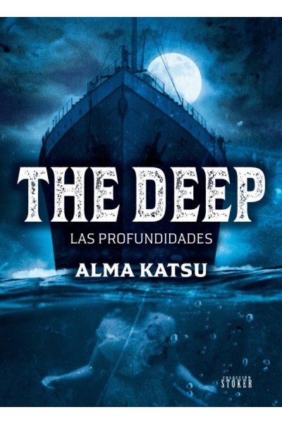 THE DEEP LAS PROFUNDIDADES